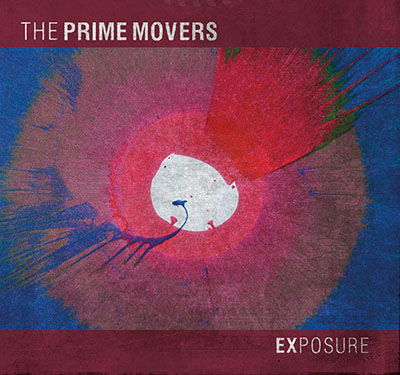The Prime Movers Exposure CD